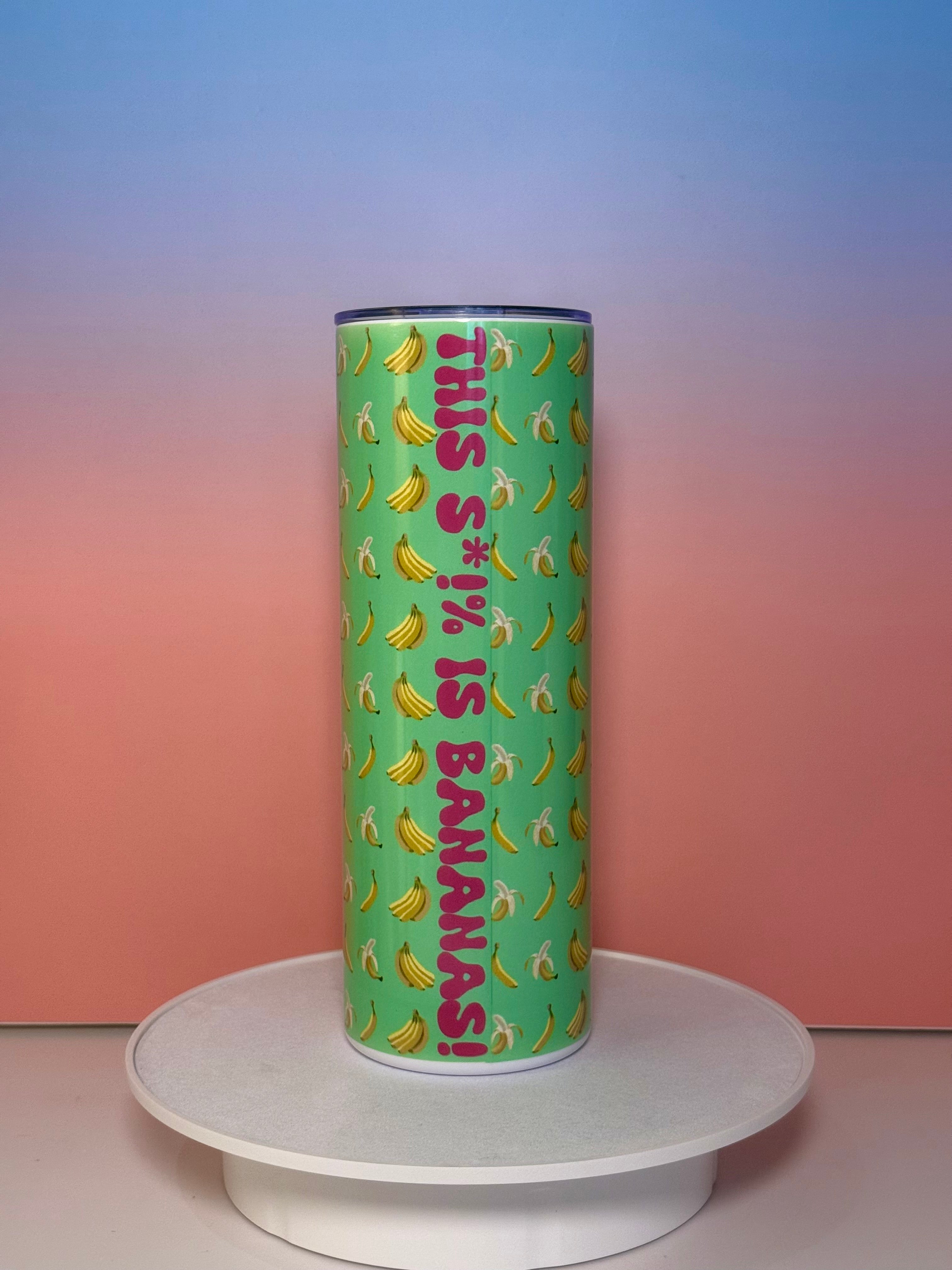 This S*!% is Bananas Tumbler